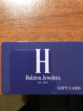 Load image into Gallery viewer, Gift Card - from Holsten Jewelers
